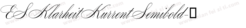 ES Klarheit Kurrent Semibold字体转换